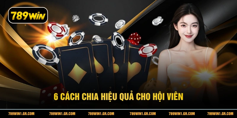 6 cách chia hiệu quả cho hội viên