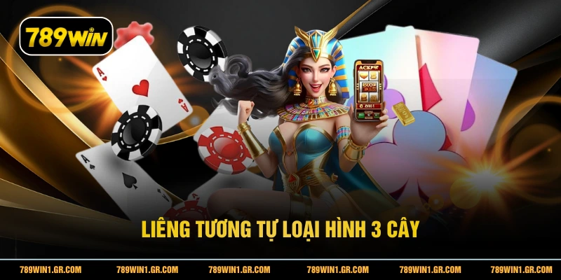 Liêng tương tự loại hình 3 cây