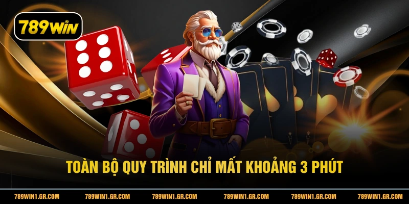 Toàn bộ quy trình chỉ mất khoảng 3 phút