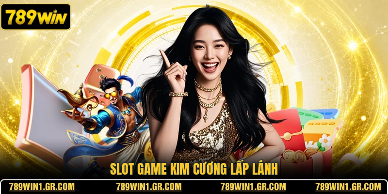 789WIN Slot game kim cương lấp lánh