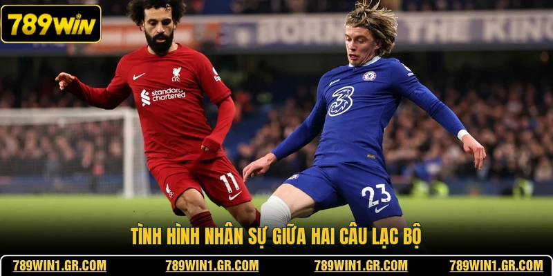 Tình hình nhân sự giữa hai câu lạc bộ